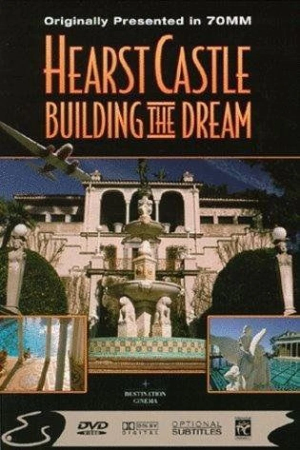 Hearst Castle: Building the Dream Poster
