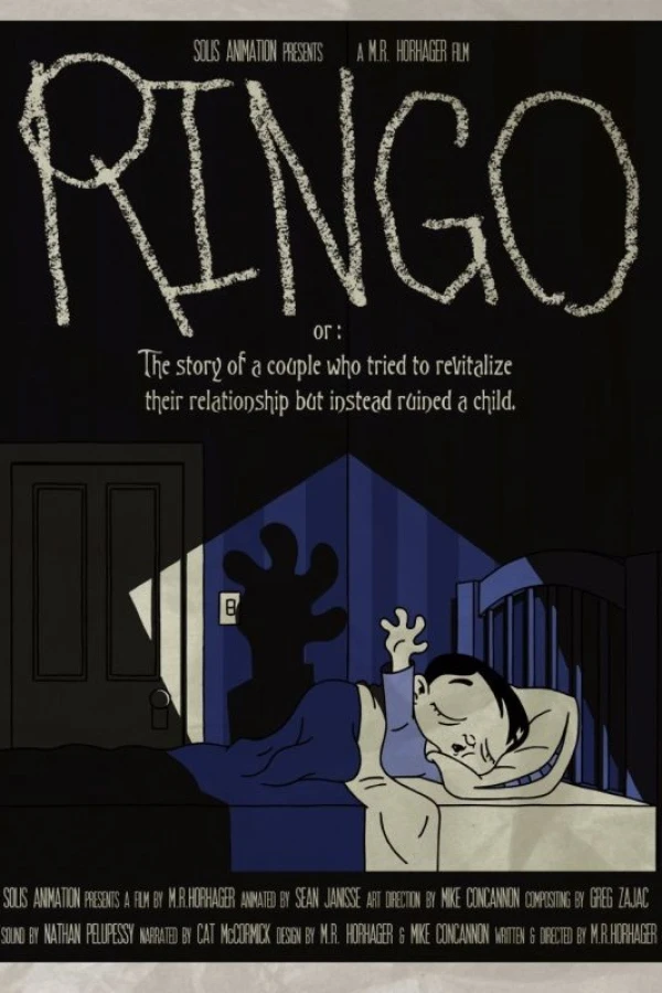 RINGO or: The Story of a Couple Who Tried to Revitalize Their Relationship But Instead Ruined a Child Poster