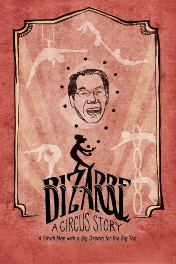 Bizarre: A Circus Story Poster